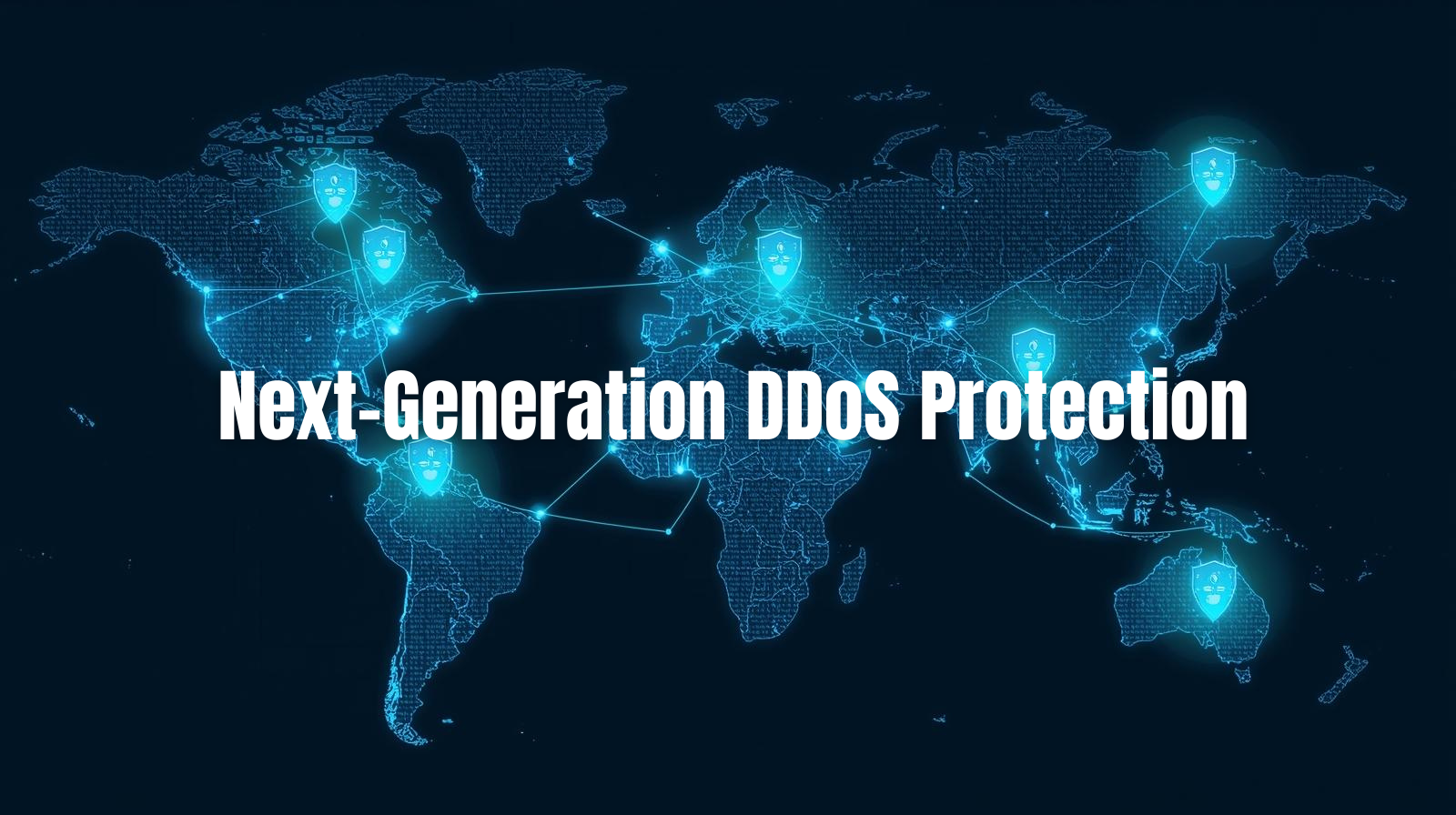 Facing Next-Gen DDoS Attacks? Next-Generation DDoS Protection Has You Covered